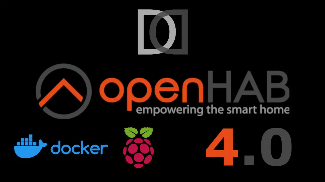 OpenHAB 4 - Testing new version with DOCKER - Home Automation System