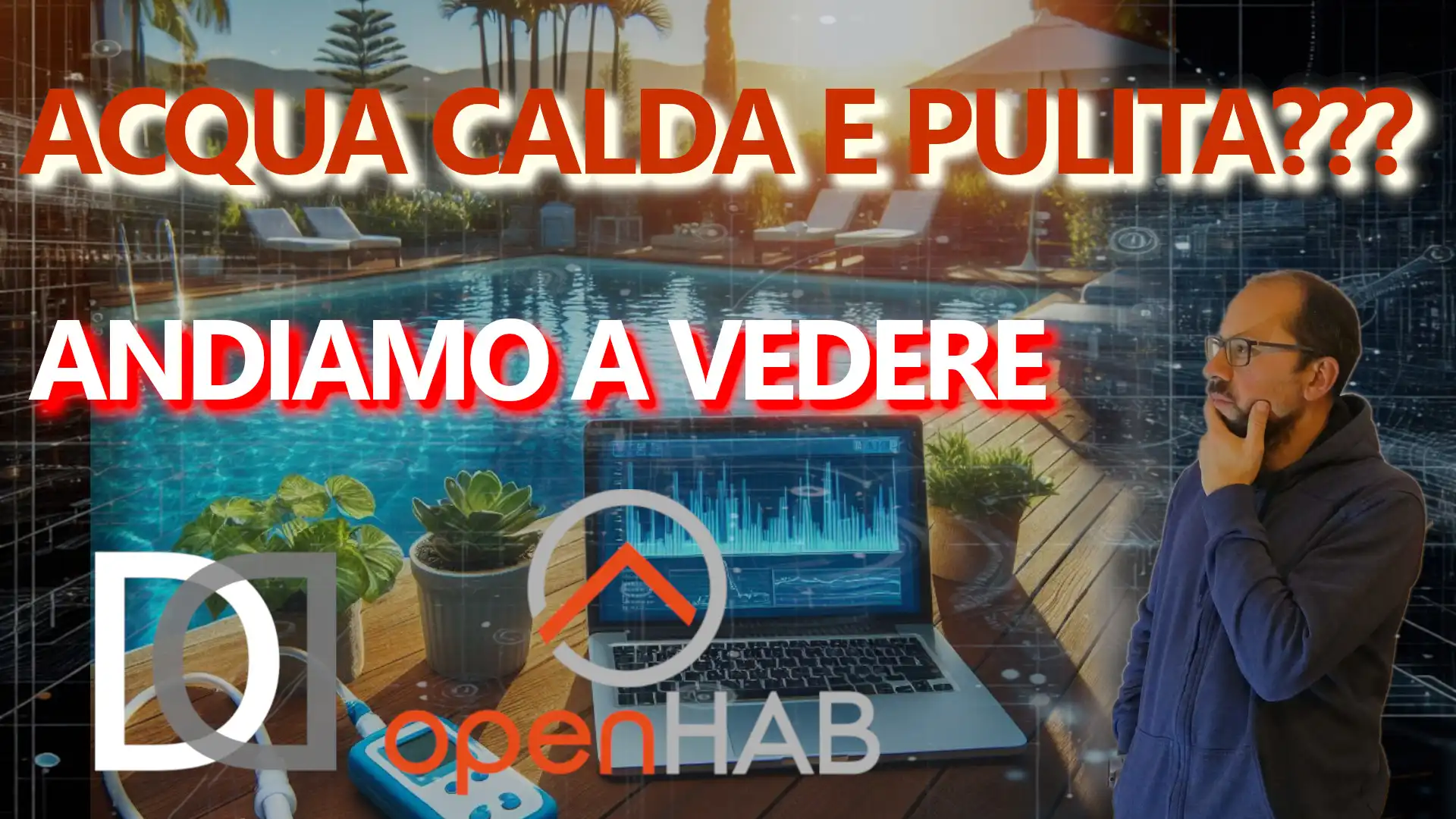 OPENHAB e CENTRALINA per PISCINA: prototipo funzionante - VIDEO