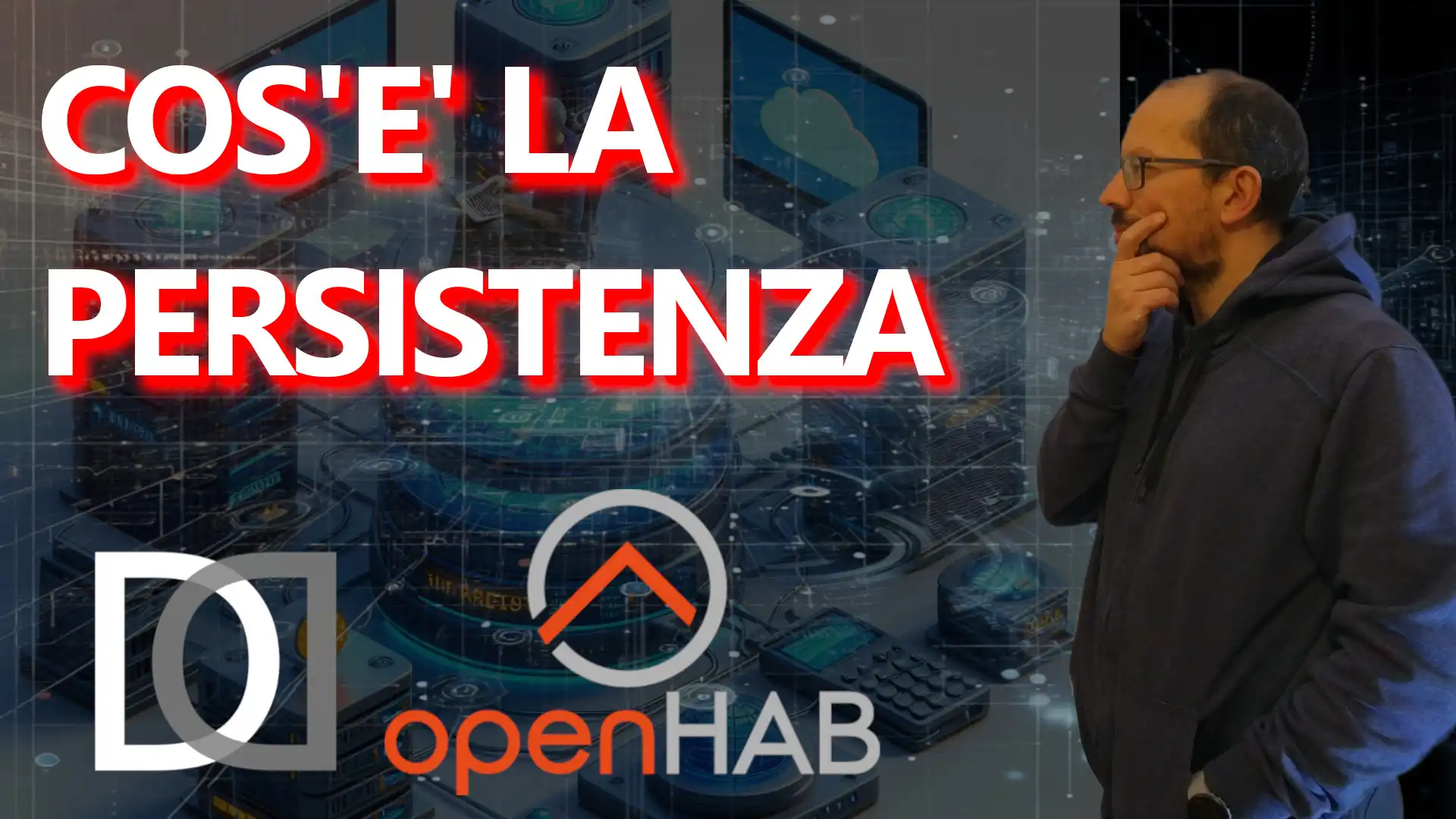 OPENHAB in a NUTSHELL: 15. Introduction to PERSISTENCE - VIDEO