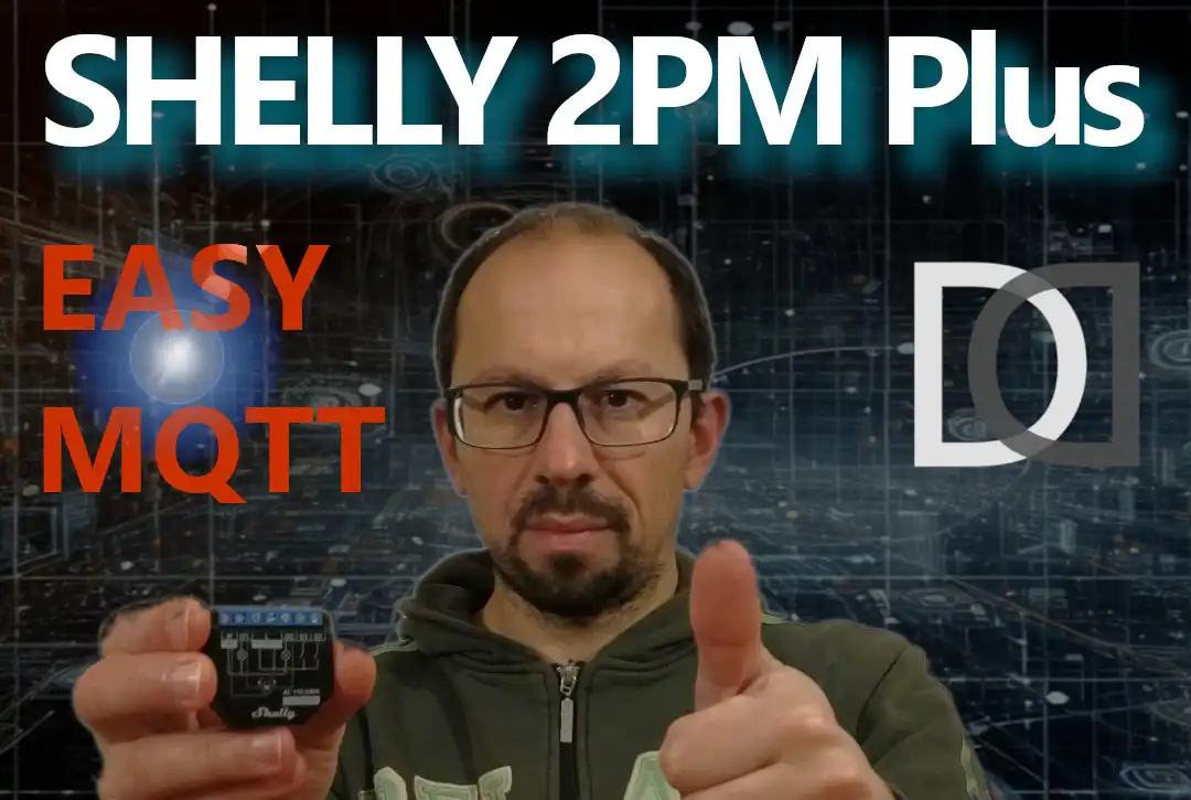 SHELLY 2 PM PLUS - Native and Local MQTT connection for OPENHAB - VIDEO