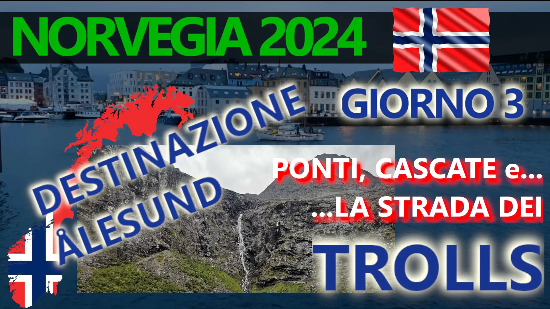 NORVEGIA 2024 - VLOG - Giorno 3 - Sulla strada dei TROLLS (Trollstigen), destinazione ÅLESUND